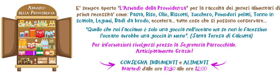 Armadio della Provvidenza - Caritas Parrocchiale Armadio della Provvidenza - Caritas Parrocchiale