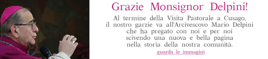 Grazie Arcivescovo Delpini Grazie Arcivescovo Delpini